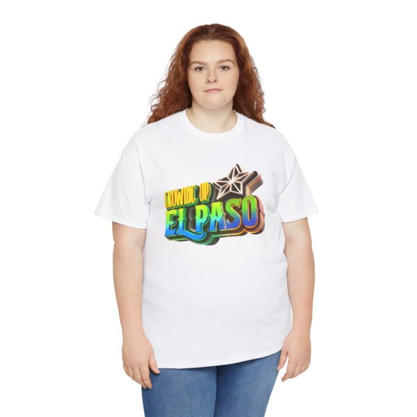 Growing Up ElPaso Unisex Heavy Cotton Tee - Image 42