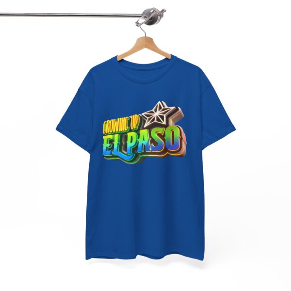 Growing Up ElPaso Unisex Heavy Cotton Tee - Image 304