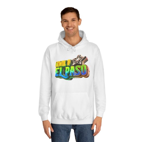 Growing Up ElPaso Unisex Hoodie - Image 4