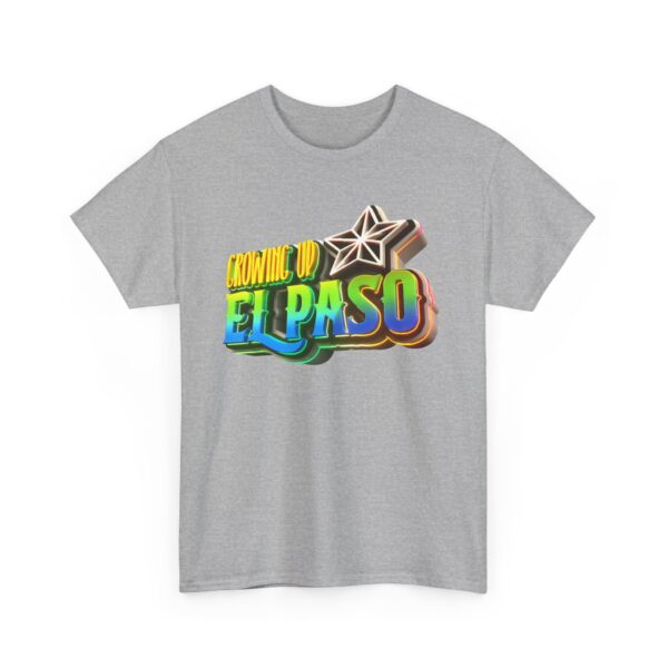 Growing Up ElPaso Unisex Heavy Cotton Tee - Image 192