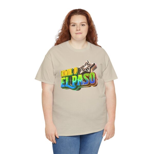 Growing Up ElPaso Unisex Heavy Cotton Tee - Image 150