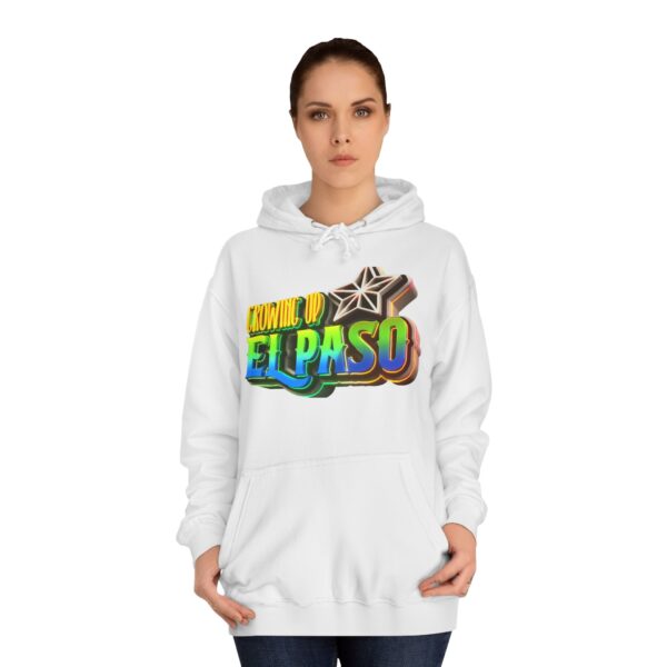 Growing Up ElPaso Unisex Hoodie