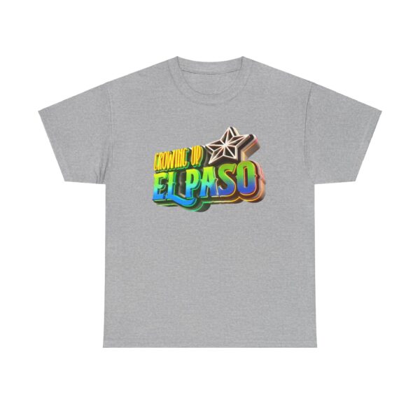 Growing Up ElPaso Unisex Heavy Cotton Tee - Image 190