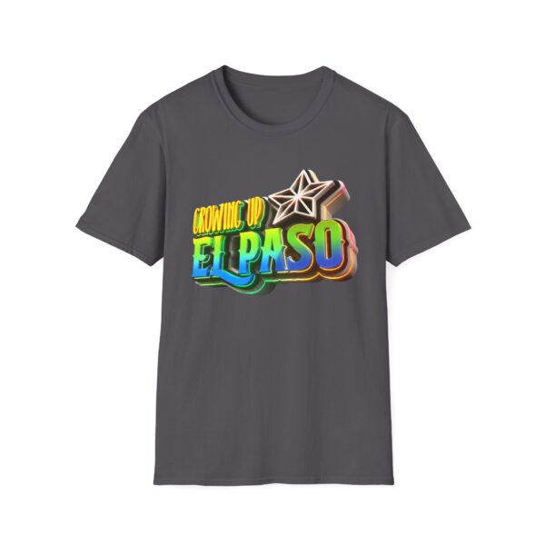 Growing Up ElPaso Softstyle T-Shirt - Image 37