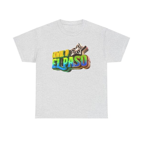 Growing Up ElPaso Unisex Heavy Cotton Tee - Image 55