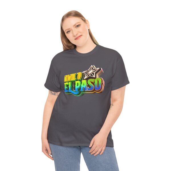 Growing Up ElPaso Unisex Heavy Cotton Tee - Image 282