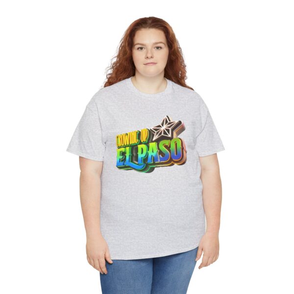 Growing Up ElPaso Unisex Heavy Cotton Tee - Image 69