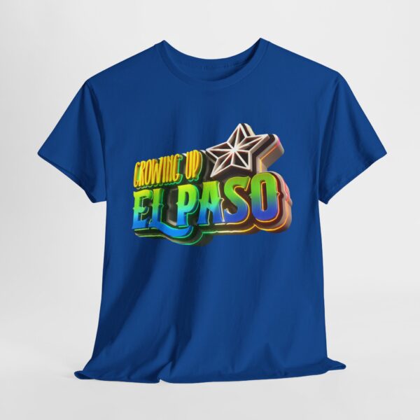 Growing Up ElPaso Unisex Heavy Cotton Tee - Image 303