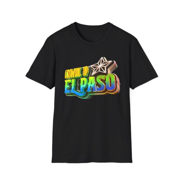 Growing Up ElPaso Softstyle T-Shirt - Image 25