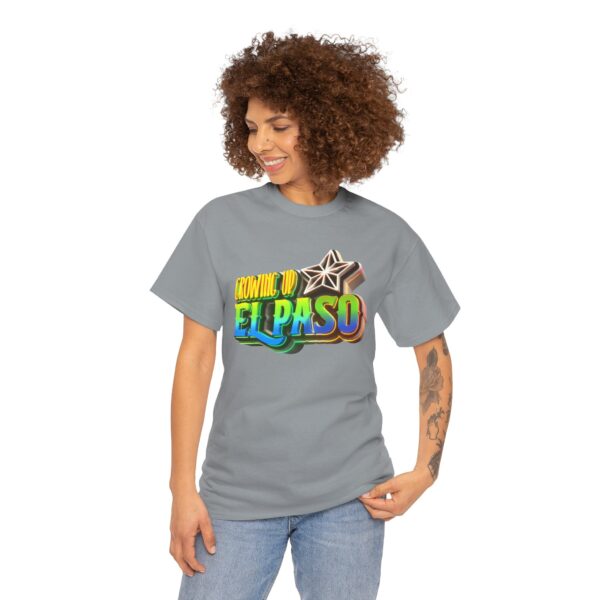 Growing Up ElPaso Unisex Heavy Cotton Tee - Image 254