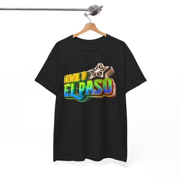 Growing Up ElPaso Unisex Heavy Cotton Tee - Image 115