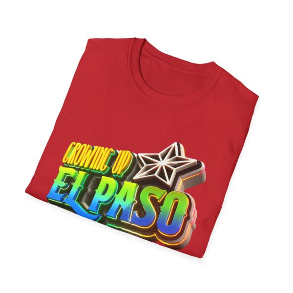 Growing Up ElPaso Softstyle T-Shirt - Image 64