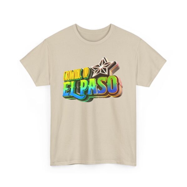 Growing Up ElPaso Unisex Heavy Cotton Tee - Image 138