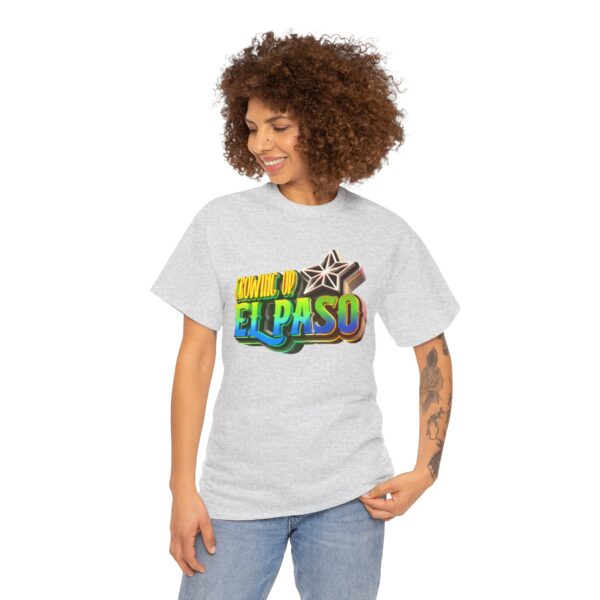 Growing Up ElPaso Unisex Heavy Cotton Tee - Image 65