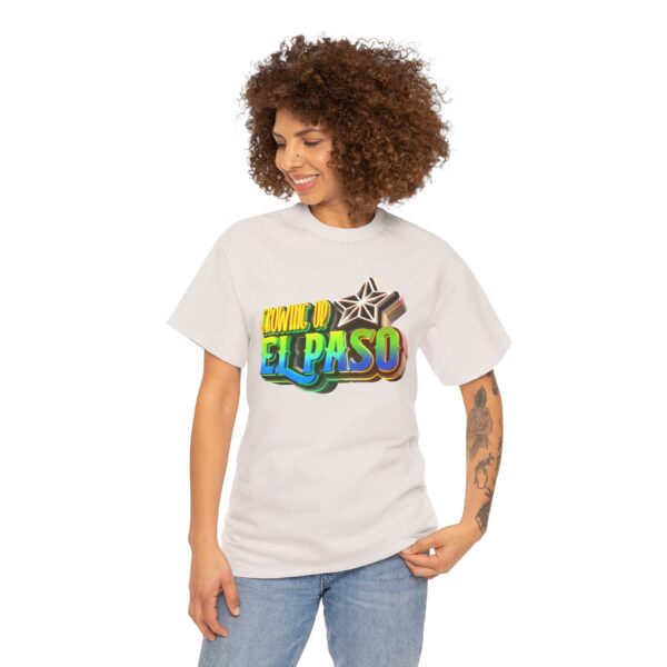 Growing Up ElPaso Unisex Heavy Cotton Tee - Image 173