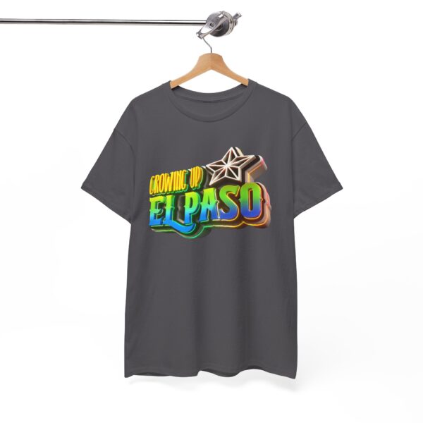 Growing Up ElPaso Unisex Heavy Cotton Tee - Image 277