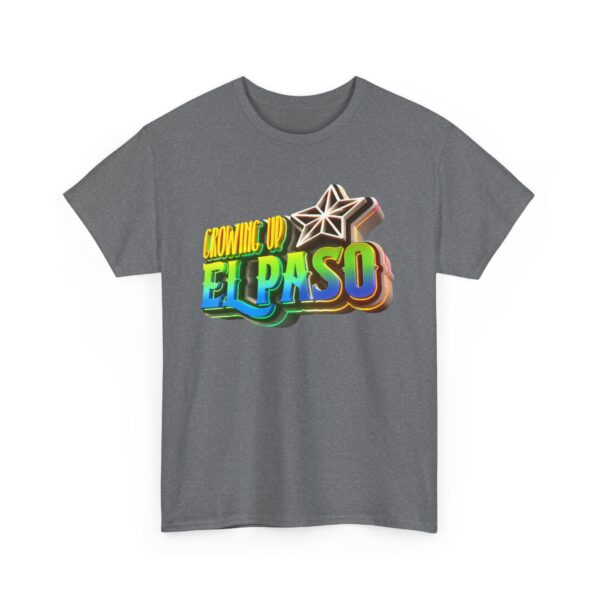 Growing Up ElPaso Unisex Heavy Cotton Tee - Image 3