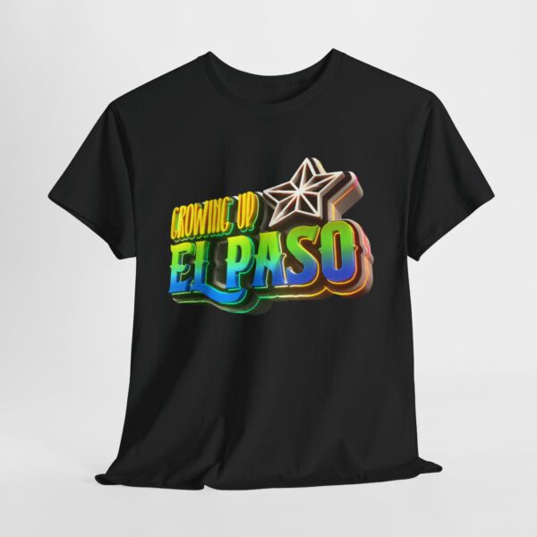 Growing Up ElPaso Unisex Heavy Cotton Tee - Image 114