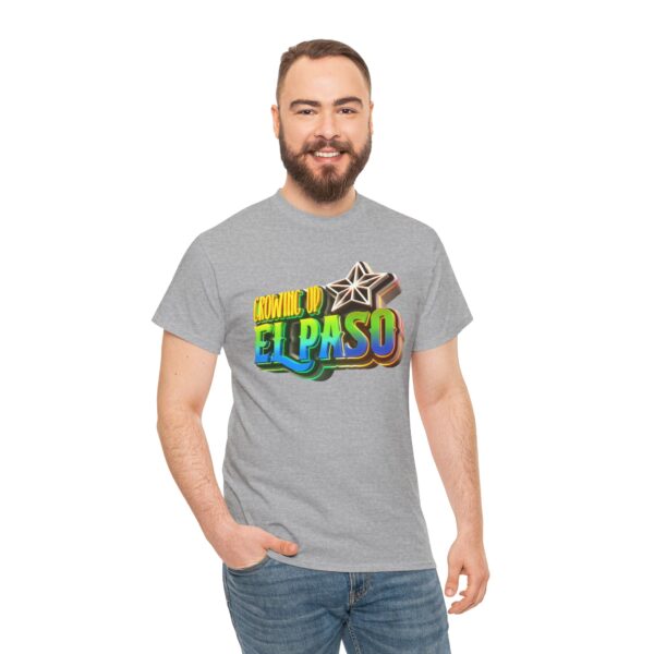 Growing Up ElPaso Unisex Heavy Cotton Tee - Image 202