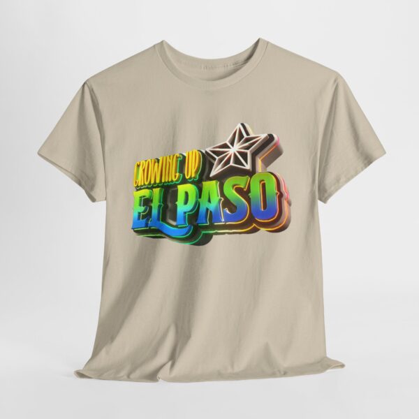 Growing Up ElPaso Unisex Heavy Cotton Tee - Image 141