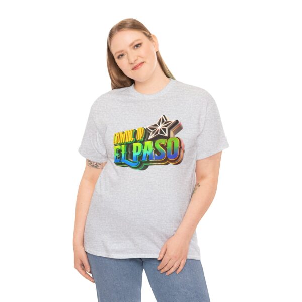 Growing Up ElPaso Unisex Heavy Cotton Tee - Image 66