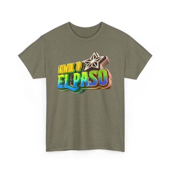 Growing Up ElPaso Unisex Heavy Cotton Tee - Image 219